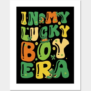 In My Lucky Boy Era Funny Saint Patricks Day Shamrock Groovy Posters and Art
